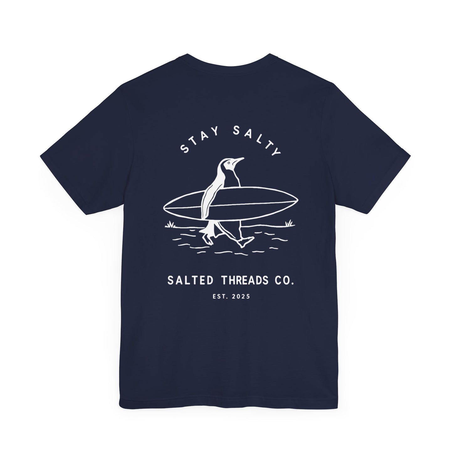 Stay Salty Penguin Unisex Short Sleeve Tee